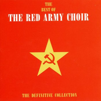 The Red Army Choir & A. Sergueev Ah Nastassia