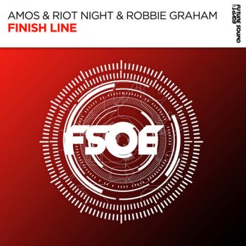 Amos & Riot Night feat. Robbie Graham Finish Line - Extended Mix