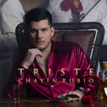 Chayín Rubio Triste - Versión Pop