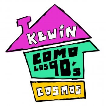 Kewin Cosmos Como Los 90s