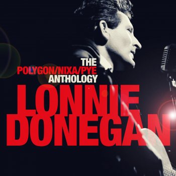 Lonnie Donegan Lovey Told Me Goodbye