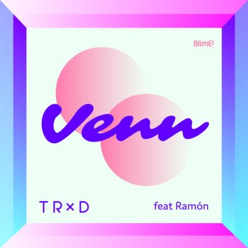 TRXD feat. Oslo Soul Children & Ramón Venn (feat. Ramón)