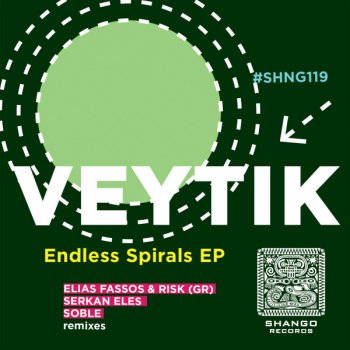 Veytik feat. Elias Fassos & Risk Endless Spirals - Elias Fassos & Risk Remix