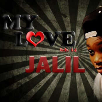 Jalil My Love Feb.14