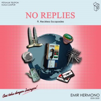 Emir Hermono feat. Reckless Escapades No Replies (feat. Reckless Escapades)