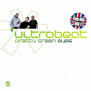 Ultrabeat Pretty Green Eyes (CJ Stone Radio Edit)
