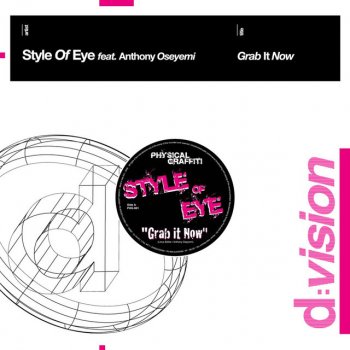 Style of Eye feat. Anthony Oseyemi Grab it Now - Later Dub