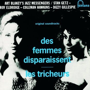 Art Blakey & The Jazz Messengers Des femmes disparaissent: Des femmes disparaissent