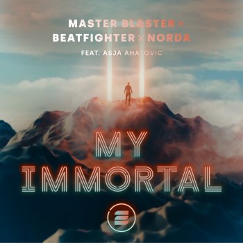 Master Blaster My Immortal (feat. Asja Ahatovic) [Extended Mix]