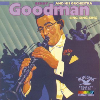 Benny Goodman and His Orchestra feat. Benny Goodman I Want to Be Happy