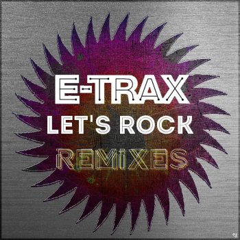 E-Trax Let's Rock (Alan Thompson's Alter Ego Remix)