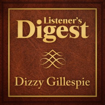 Dizzy Gillespie Groovin' High (Live)