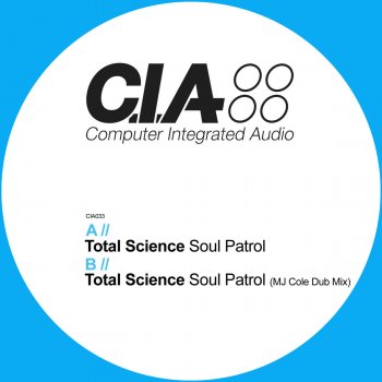 Total Science feat. MC Conrad Soul Patrol - MJ Cole Dub Mix