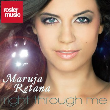Maruja Retana Right Through Me - Instrumental Radio Mix