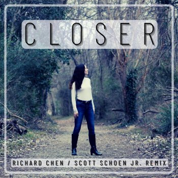 Caroline Guske feat. Richard Chen & Scott Schoen Jr. Closer - Remix