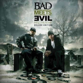 Bad Meets Evil Living Proof - Album Version (Edited)