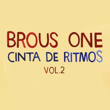 Brous One Indeciso
