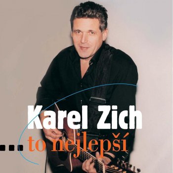 Karel Zich Žárlím na tvůj stín (Love Me)