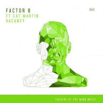 Factor B Vacancy (feat. Cat Martin)