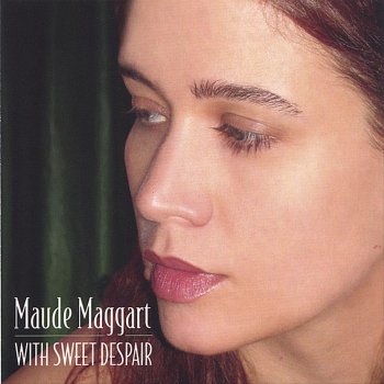 Maude Maggart What Is Love?