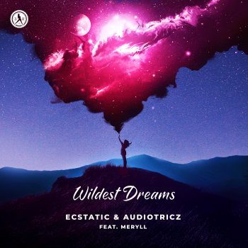 Ecstatic Wildest Dreams (feat. MERYLL) [Extended Mix]
