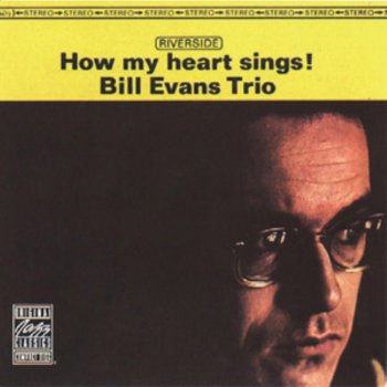 Bill Evans Trio Ev'rything I Love