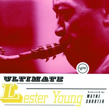 Lester Young feat. Nat King Cole & Buddy Rich I've Found A New Baby