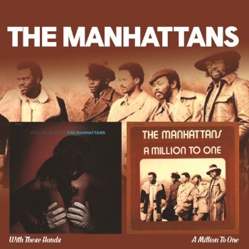 The Manhattans The Picture Became Quite Clear
