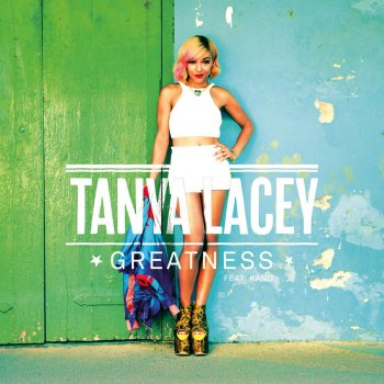 Tanya Lacey Greatness - Hostage Remix