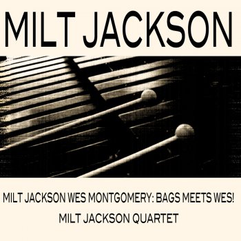 Milt Jackson The Nearess of You