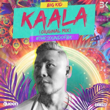 Big Kid Kaala (Radio - Edit)