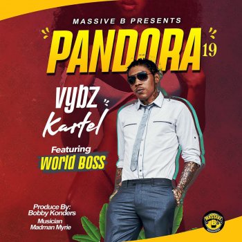 Vybz Kartel feat. World Boss Pandora 19