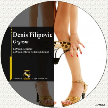 Denis Filipovic Orgasm (Martin Hellfritzsch Remix)