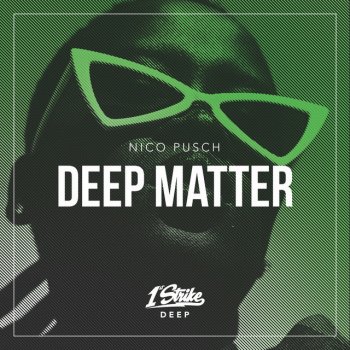 Nico Pusch Deep Matter