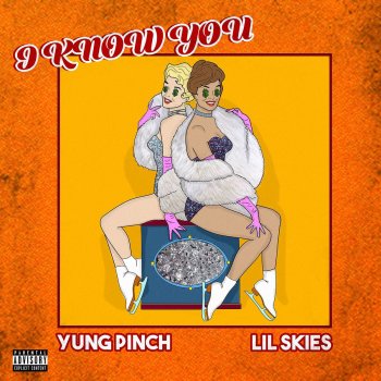 Lil Skies feat. Yung Pinch I Know You (feat. Yung Pinch)
