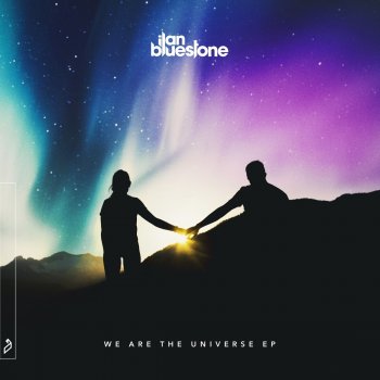 Ilan Bluestone feat. EL Waves We Are the Universe (Extended Mix)