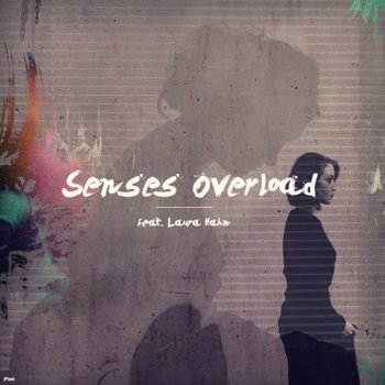 Ficci feat. Laura Hahn Senses Overload