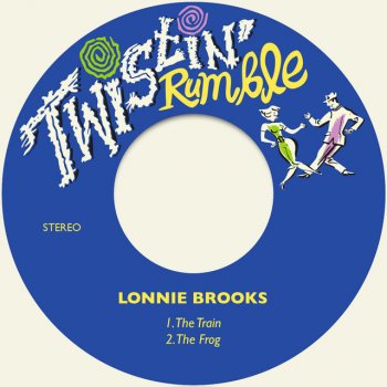 Lonnie Brooks The Frog - Remastered