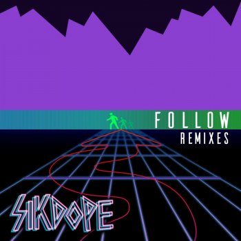 Sikdope Follow (ATRIP Remix)