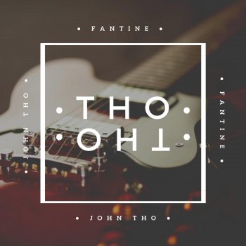 Fantine Tho feat. John Tho Try