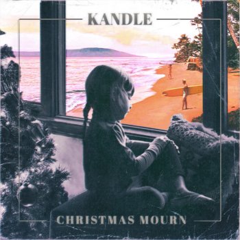 Kandle feat. Debra-Jean Creelman Christmas Mourn