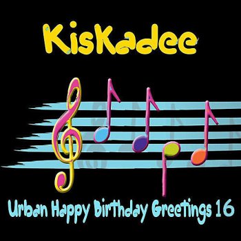 Kiskadee Rnb Happy Birthday Ute
