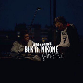 Blake feat. Nikone & Dualy Gánatelo