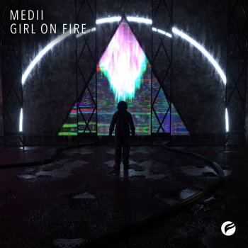 Medii Girl On Fire