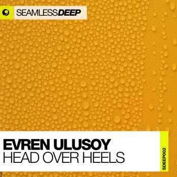 Evren Ulusoy Head Over Heels