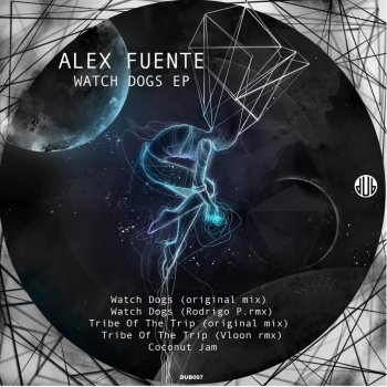 Alex Fuente feat. Vloon Tribe Of The Trip - Vloon Remix