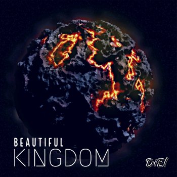 Diel Beautiful Kingdom