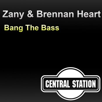 Zany feat. Brennan Heart Bang the Bass