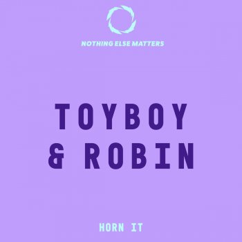 Toyboy & Robin Horn It