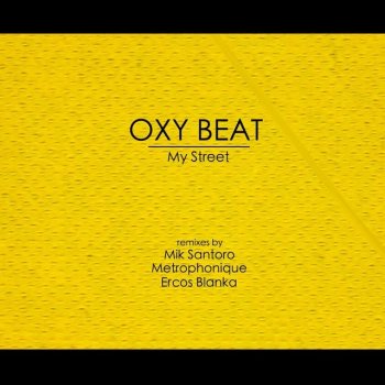 Oxy Beat My Street